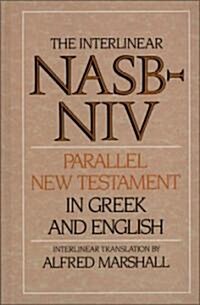 Interlinear Nasb-Niv (Hardcover)