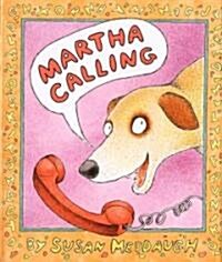 Martha Calling (Hardcover)