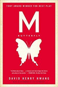 M. Butterfly: With an Afterword by the Playwright (Paperback, Tie-In)