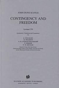 Contingency and Freedom: Lectura I 39 (Hardcover, 1994)