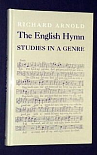 The English Hymn: Studies in a Genre (Hardcover)
