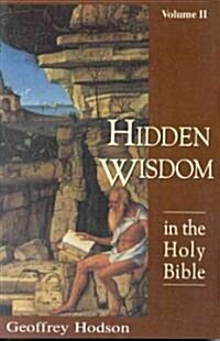 Hidden Wisdom in the Holy Bible, Vol. 2 (Paperback, Revised)