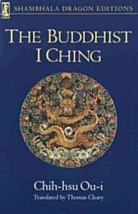 The Buddhist I Ching (Paperback)