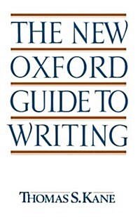 The New Oxford Guide to Writing (Paperback, Revised)
