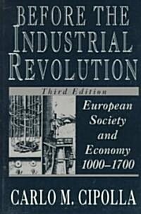 Before the Industrial Revolution (Paperback, 3)