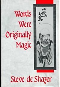 Words Were Originally Magic (Hardcover)