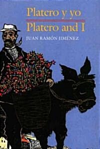 Platero and I/Platero Y Yo (School & Library)