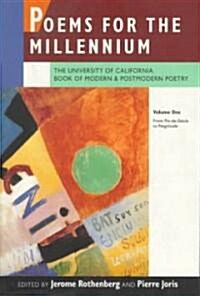Poems for the Millennium, Volume One: The University of California Book of Modern and Postmodern Poetry: From Fin-De-Si?le to Negritude (Paperback)