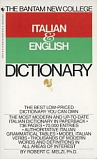 The Bantam New College Italian & English Dictionary (Mass Market Paperback)