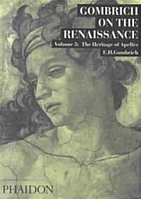 Gombrich on the Renaissance, Vol. 3 (Paperback, Revised)