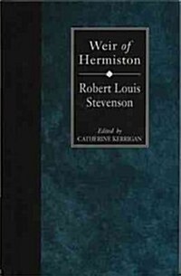Weir of Hermiston (Hardcover, Revised)