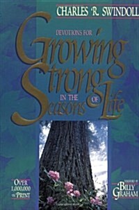 Growing Strong in the Seasons of Life (Paperback)