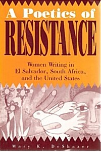 A Poetics of Resistance (Paperback)
