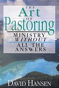 The Art of Pastoring (Paperback)