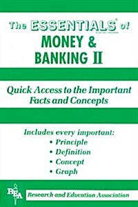 Essentials of Money & Banking II (Paperback, Revised)