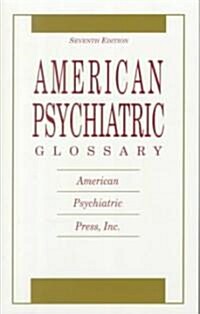 American Psychiatric Glossary (Paperback)
