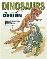 Dinosaurs by Design (Hardcover)