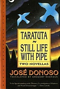 Taratuta and Still Life with Pipe: Two Novellas (Paperback)