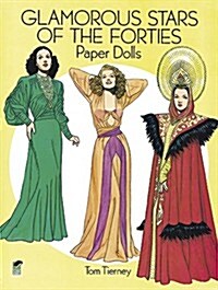 Glamorous Stars of the Forties Paper Dolls (Paperback)