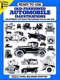 Ready-To-Use Old-Fashioned Automobile Illustrations (Paperback)