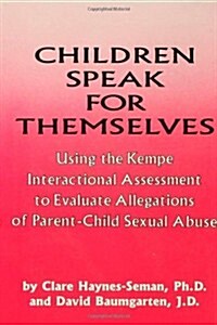 Children Speak for Themselves (Hardcover)