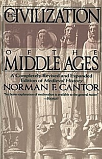 Civilization of the Middle Ages (Paperback, Revised)