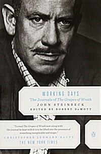 Working Days: The Journals of the Grapes of Wrath (Paperback)