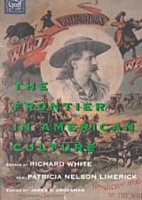 The Frontier in American Culture (Paperback)