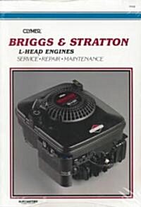 Briggs & Straton L-Head Engine Service (Paperback)