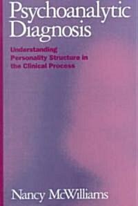 Psychoanalytic Diagnosis (Hardcover)