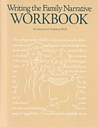 Writing the Family Narrative Workbook (Paperback)