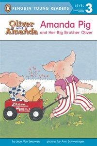 Amanda Pig and Her Big Brother Oliver: Level 2 (Paperback)