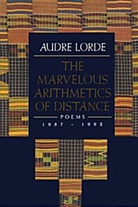The Marvelous Arithmetics of Distance: Poems, 1987-1992 (Paperback)
