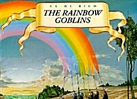 Rainbow Goblins (Hardcover)