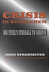Crisis in Bethlehem (Paperback, 2)