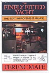 Finely Fitted Yacht (Paperback, Reissue)