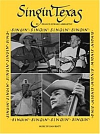 Singin Texas (Paperback, 2)