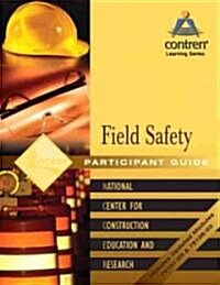 Field Safety Participant Guide, Paperback (Paperback)