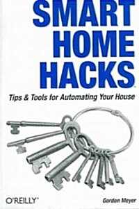Smart Home Hacks (Paperback)