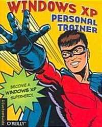 Windows XP Personal Trainer [With CDROM] (Paperback)