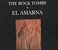 The Rock Tombs Of El-Amarna (Paperback)