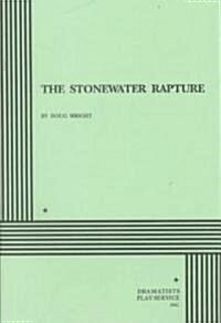 The Stonewater Rapture (Paperback)