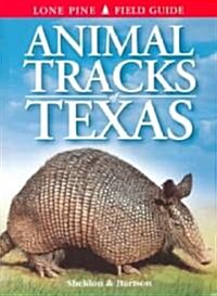Animal Tracks of Texas (Paperback)