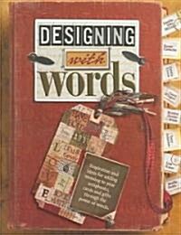 Designing With Words (Paperback)