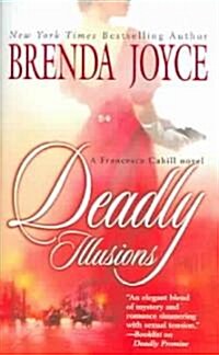 Deadly Illusions (Paperback)