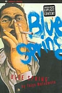 Blue Spring (Paperback)