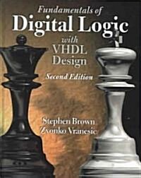 Fundamentals Of Digital Logic With Vhdl Design (Hardcover, CD-ROM, 2nd)