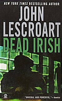 Dead Irish (Mass Market Paperback, Reprint)