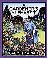 A Gardeners Alphabet (Paperback, Reprint)