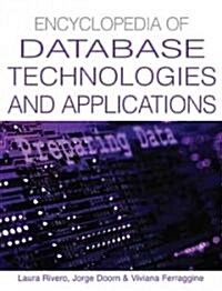 Encyclopedia of Database Technologies and Applications (Hardcover)